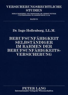 Hollenborg | Berufsunfähigkeit Selbständiger im Rahmen der Berufsunfähigkeitsversicherung | Buch | sack.de