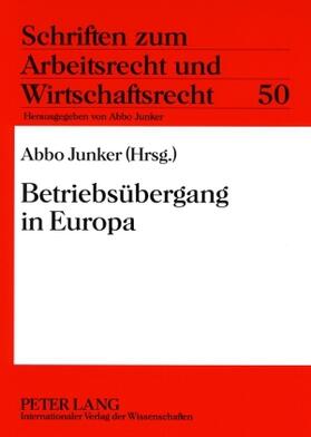 Junker | Betriebsübergang in Europa | Buch | sack.de
