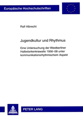 Albrecht |  Jugendkultur und Rhythmus | Buch |  Sack Fachmedien
