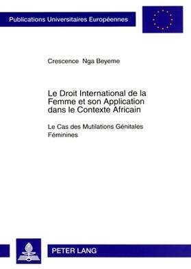 Nga Beyeme | Nga Beyeme, C: Droit International de la Femme et son Applic | Buch | 978-3-631-58528-3 | sack.de