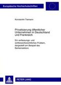 Tiemann |  Tiemann, K: Privatisierung öffentlicher Unternehmen in Deut. | Buch |  Sack Fachmedien