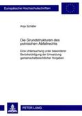 Schäfer |  Schäfer, A: Grundstrukturen des polnischen Abfallrechts | Buch |  Sack Fachmedien