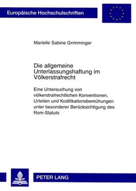 Grimminger |  Grimminger, M: Die allgemeine Unterlassungshaftung im Völker | Buch |  Sack Fachmedien
