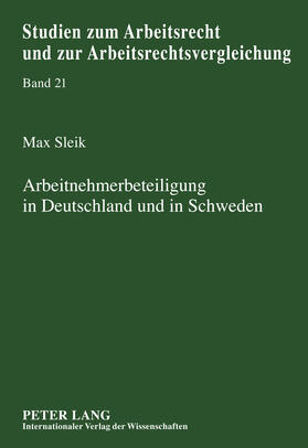 Sleik | Arbeitnehmerbeteiligung in Deutschland und in Schweden | Buch | 978-3-631-60613-1 | sack.de