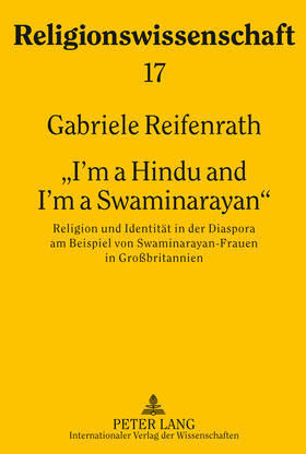 Reifenrath | «I¿m a Hindu and I¿m a Swaminarayan» | Buch | 978-3-631-60839-5 | sack.de