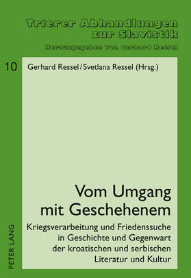 Ressel | Vom Umgang mit Geschehenem | Buch | 978-3-631-61039-8 | sack.de
