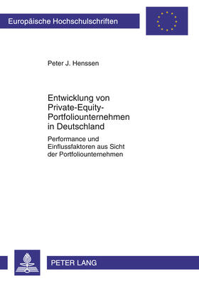 Henssen | Entwicklung von Private-Equity-Portfoliounternehmen in Deutschland | Buch | 978-3-631-61718-2 | sack.de