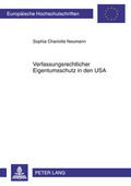 Neumann |  Verfassungsrechtlicher Eigentumsschutz in den USA | Buch |  Sack Fachmedien