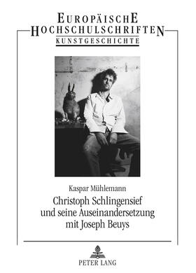 Mühlemann / Muehlemann | Christoph Schlingensief und seine Auseinandersetzung mit Joseph Beuys | Buch | 978-3-631-61800-4 | sack.de