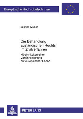 Müller | Müller, J: Behandlung ausländischen Rechts im Zivilverfahren | Buch | 978-3-631-61921-6 | sack.de