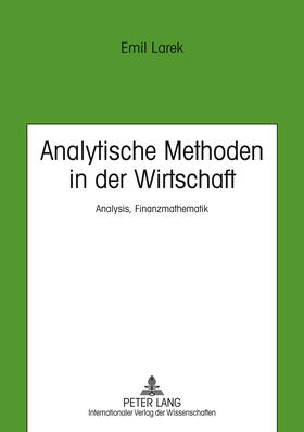 Larek | Larek, E: Analytische Methoden in der Wirtschaft | Buch | 978-3-631-62036-6 | sack.de