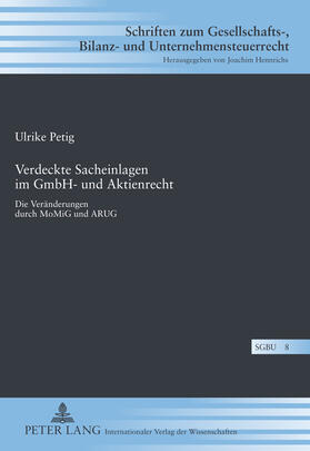 Petig | Verdeckte Sacheinlagen im GmbH- und Aktienrecht | Buch | 978-3-631-62135-6 | sack.de