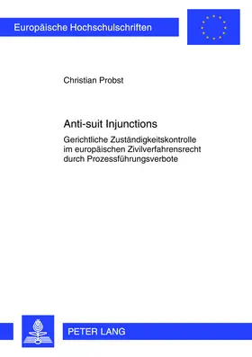 Probst |  Anti-suit Injunctions | Buch |  Sack Fachmedien