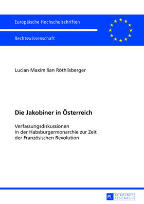 Röthlisberger | Die Jakobiner in Österreich | Buch | sack.de