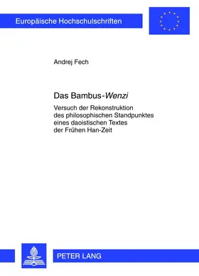 Fech |  Das Bambus-«Wenzi» | Buch |  Sack Fachmedien