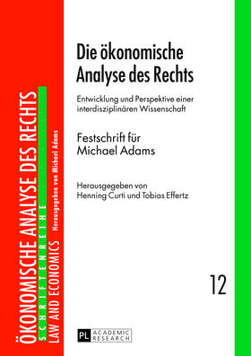 Curti / Effertz | Die ökonomische Analyse des Rechts | Buch | 978-3-631-62843-0 | sack.de