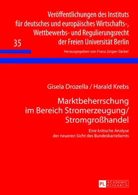 Krebs / Drozella | Marktbeherrschung im Bereich Stromerzeugung/Stromgroßhandel | Buch | 978-3-631-62887-4 | sack.de