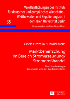 Krebs / Drozella | Drozella, G: Marktbeherrschung im Bereich Stromerzeugung/Str | Buch | 978-3-631-62887-4 | sack.de