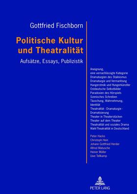 Fischborn | Politische Kultur und Theatralität | Buch | 978-3-631-63251-2 | sack.de