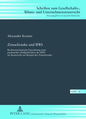 Kersten | Zinsschranke und IFRS | Buch | 978-3-631-63273-4 | sack.de