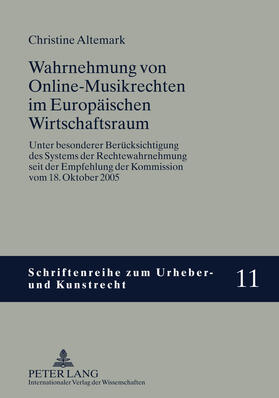 Altemark | Wahrnehmung von Online-Musikrechten im Europäischen Wirtschaftsraum | Buch | 978-3-631-63564-3 | sack.de