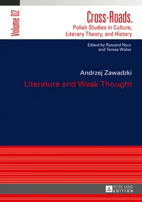 Zawadzki | Literature and Weak Thought | Buch | 978-3-631-63649-7 | sack.de