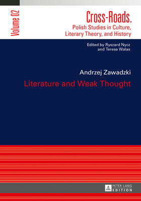 Zawadzki | Literature and Weak Thought | Buch | 978-3-631-63649-7 | sack.de