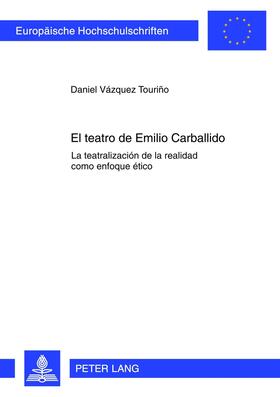 Vázquez Touriño / Vazquez Tourino | El teatro de Emilio Carballido | Buch | 978-3-631-63666-4 | sack.de
