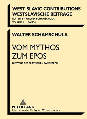 Schamschula | Vom Mythos zum Epos | Buch | 978-3-631-63702-9 | sack.de