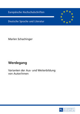 Schachinger | Werdegang | Buch | 978-3-631-63914-6 | sack.de