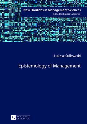 Sulkowski | Epistemology of Management | Buch | 978-3-631-64013-5 | sack.de