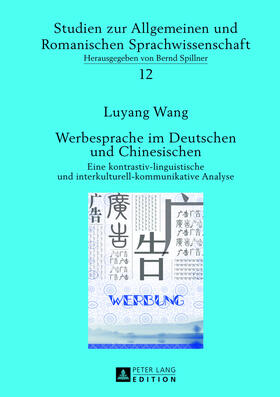 Wang | Wang, L: Werbesprache im Deutschen und Chinesischen | Buch | sack.de