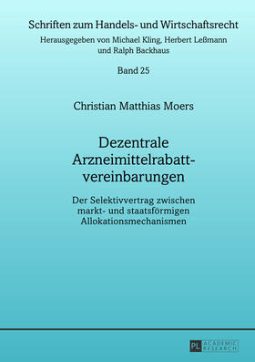 Moers | Dezentrale Arzneimittelrabattvereinbarungen | Buch | 978-3-631-64278-8 | sack.de