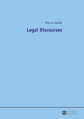 Galdia | Legal Discourses | Buch | 978-3-631-65590-0 | sack.de