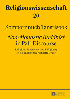 Tansrisook | «Non-Monastic Buddhist» in P¿li-Discourse | Buch | 978-3-631-65716-4 | sack.de