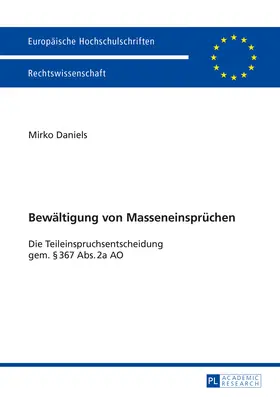 Daniels |  Bewältigung von Masseneinsprüchen | Buch |  Sack Fachmedien