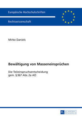 Daniels | Bewältigung von Masseneinsprüchen | Buch | 978-3-631-65865-9 | sack.de