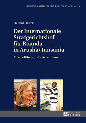 Strizek | Der Internationale Strafgerichtshof für Ruanda in Arusha/Tansania | Buch | 978-3-631-66208-3 | sack.de