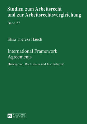 Hauch | International Framework Agreements | Buch | 978-3-631-66442-1 | sack.de