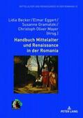 Eggert / Becker / Mayer |  Handbuch Mittelalter und Renaissance in der Romania | Buch |  Sack Fachmedien