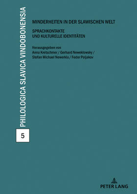 Kretschmer / Poljakov / Neweklowsky | Minderheiten in der slawischen Welt | Buch | 978-3-631-67104-7 | sack.de