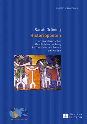Gröning | Historiopoeten | Buch | 978-3-631-67402-4 | sack.de