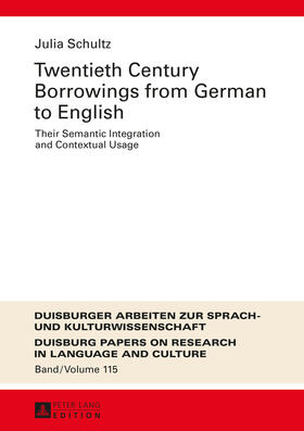 Schultz | Schultz: 20th Century Borrowings from German to English | Buch | sack.de