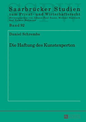 Schrembs | Die Haftung des Kunstexperten | Buch | 978-3-631-67585-4 | sack.de