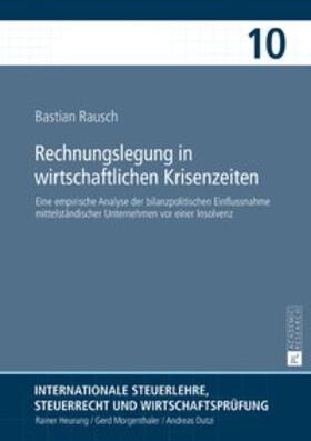 Rausch | Rechnungslegung in wirtschaftlichen Krisenzeiten | Buch | 978-3-631-71486-7 | sack.de
