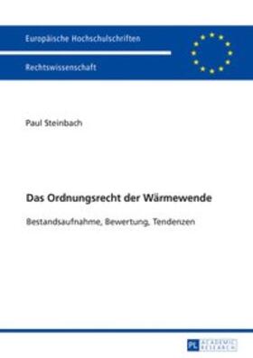 Steinbach | Das Ordnungsrecht der Wärmewende | Buch | 978-3-631-73554-1 | sack.de