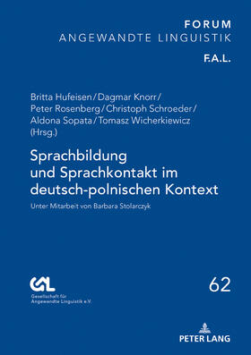 Hufeisen / Knorr / Rosenberg | Sprachbildung und Sprachkontakt im deutsch-polnischen Kontext | Buch | 978-3-631-74477-2 | sack.de