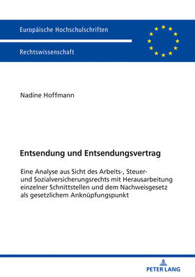 Hoffmann | Entsendung und Entsendungsvertrag | Buch | 978-3-631-74612-7 | sack.de