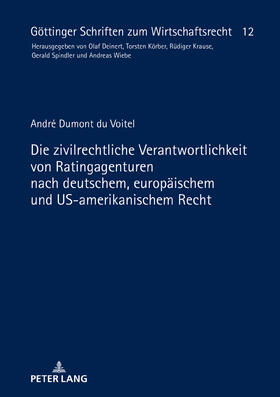 Dumont du Voitel | Die zivilrechtliche Verantwortlichkeit von Ratingagenturen nach deutschem, europäischem und US-amerikanischem Recht | Buch | 978-3-631-74654-7 | sack.de