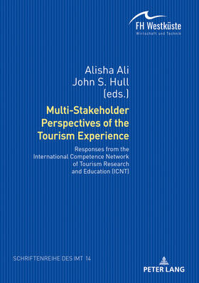 Ali / Hull / Fachhochschule Westküste | Multi-Stakeholder Perspectives of the Tourism Experience | Buch | 978-3-631-74686-8 | sack.de